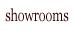 showrooms